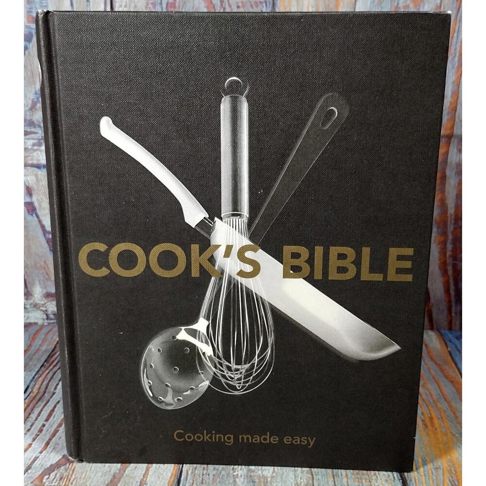 Cook's Bible Cookbook - Cooking Made Easy‎